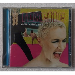 Roxette – Have A Nice Day